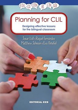 portada Planning for Clil: Designing Effective Lessons for the Bilingual Classroom