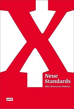 portada Neue Standards: Zehn Thesen zum Wohnen (in German)