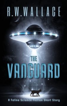 portada The Vanguard: A Feline Science Fiction Short Story (in English)