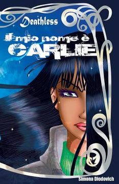 portada Il mio nome è Carlie (en Italiano)