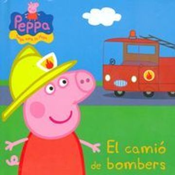 portada El Camió De Bombers (LA PORQUETA PEPA) (in Catalá)