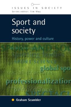 portada Sport and Society: History, Power and Culture (Issues in Society) (in English)
