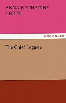 portada the chief legatee (in English)