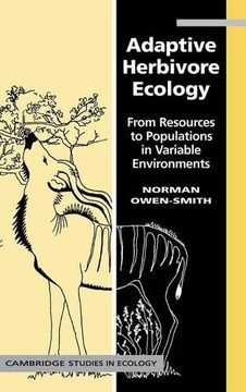 portada Adaptive Herbivore Ecology Hardback: From Resources to Populations in Variable Environments (Cambridge Studies in Ecology) (in English)