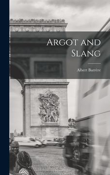 portada Argot and Slang (en Inglés)