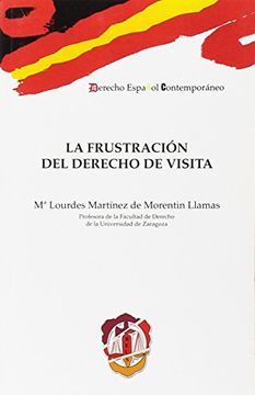 portada La Frustración del Derecho de Visita (in Spanish)