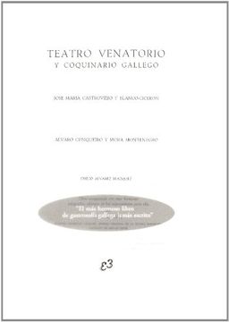 portada Teatro Venatorio Y Coquinario Gallego (in Spanish)