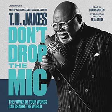 portada Don'T Drop the Mic: The Power of Your Words can Change the World 