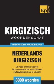 portada Thematische woordenschat Nederlands-Kirgizisch - 3000 woorden