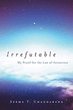 portada Irrefutable: My Proof for the law of Attraction (en Inglés)