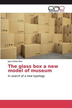 portada The glass box a new model of museum (in English)