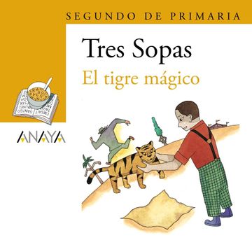 portada Blíster  " el Tigre Mágico "  2º de Primaria (Literatura Infantil (6-11 Años) - Plan Lector Tres Sopas (Castellano)) - 9788466763424