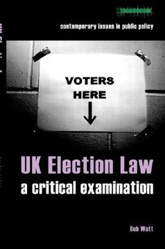 portada uk election law: a critical examination (en Inglés)