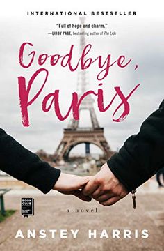 portada Goodbye, Paris: A Novel (in English)