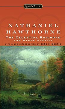 portada The Celestial Railroad and Other Stories (Signet Classics) (in English)