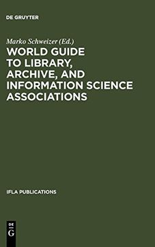 portada World Guide to Library, Archive, and Information Science Associations (in English)