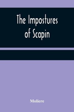 portada The Impostures of Scapin (en Inglés)