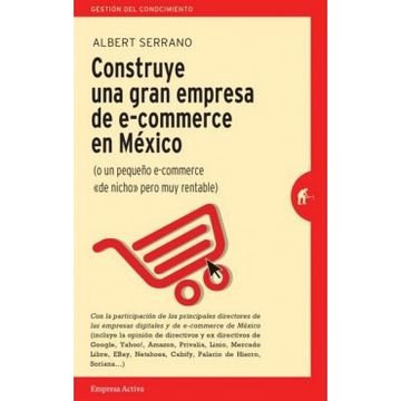 portada Construye una Gran Empresa de e - Commerce en Mexico