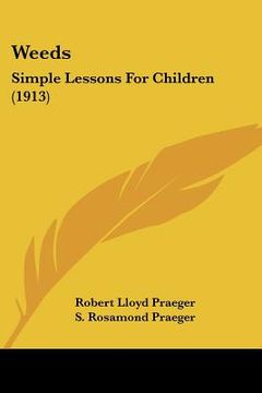 portada weeds: simple lessons for children (1913) (en Inglés)