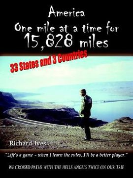 portada america: one mile at a time for 15,828 miles (en Inglés)