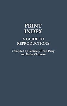 portada Print Index: A Guide to Reproductions (en Inglés)
