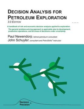 portada Decision Analysis For Petroleum Exploration: 3.0 Edition (in English)