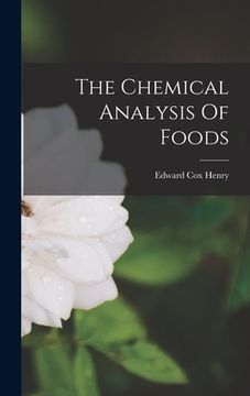 portada The Chemical Analysis Of Foods (en Inglés)