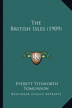 portada the british isles (1909) (en Inglés)