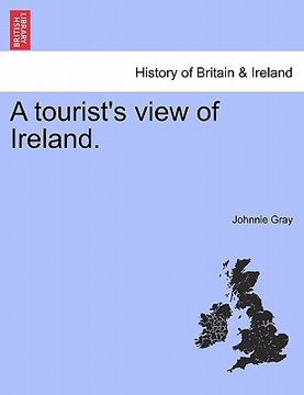 portada a tourist's view of ireland. (en Inglés)