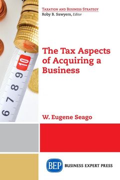 portada The tax Aspects of Acquiring a Business (en Inglés)