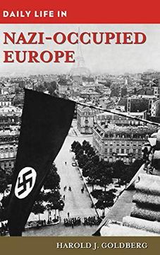 portada Daily Life in Nazi-Occupied Europe (en Inglés)