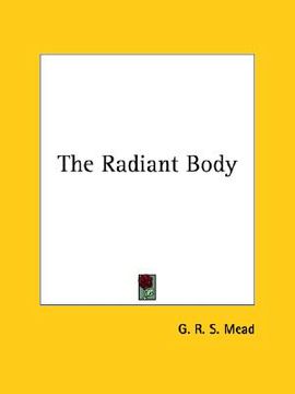 portada the radiant body (en Inglés)