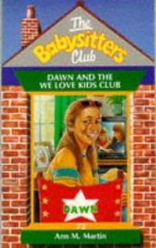 portada Dawn and the we Love Kids Club (Babysitters Club s. )