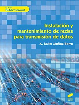 portada Instalación y Mantenimiento de Redes Para Transmisión de Datos (in Spanish)