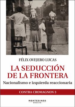 portada La Seducción de la Frontera (in Spanish)