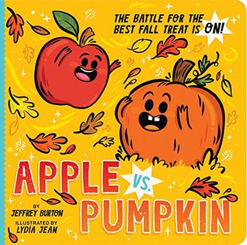 portada Apple vs. Pumpkin: The Battle for the Best Fall Treat is on! (in English)