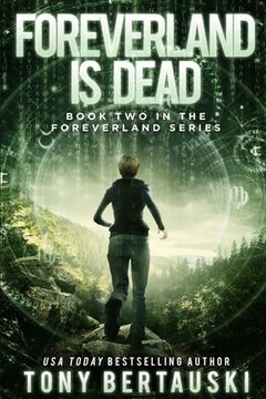 portada Foreverland is Dead: A Science Fiction Thriller (en Inglés)