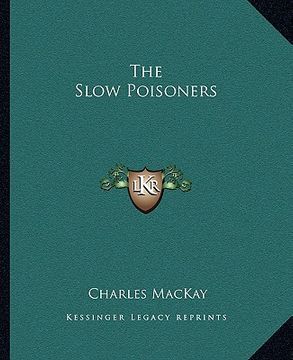 portada the slow poisoners (en Inglés)