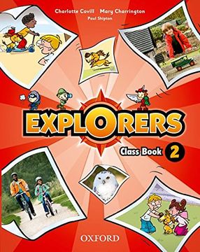 portada Explorers. Class Book 2 (Incluye cd) - 9780194509954