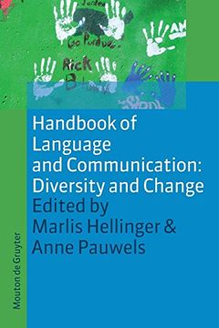 portada Handbook of Language and Communication: Diversity and Change (Handbooks of Applied Linguistics) (en Inglés)