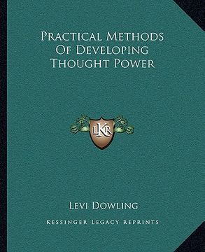 portada practical methods of developing thought power (en Inglés)