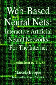 portada web-based neural nets: interactive artificial neural networks for the internet: introduction and tricks (in English)