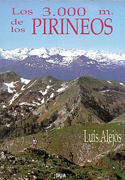 portada Los 3. 000 m. De los Pirineos (in Spanish)