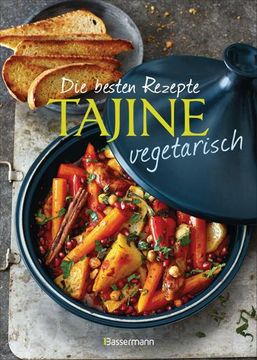 portada Die Besten Rezepte Tajine Vegetarisch (en Alemán)