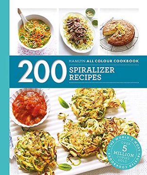 portada Hamlyn all Colour Cookery: 200 Spiralizer Recipes (en Inglés)