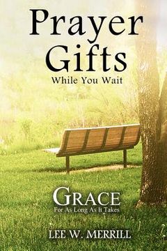 portada Prayer Gifts While You Wait: Grace for as Long as it Takes (en Inglés)