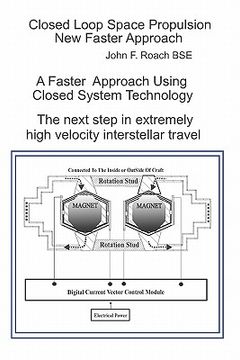 portada closed loop space propulsion new faster approach (en Inglés)