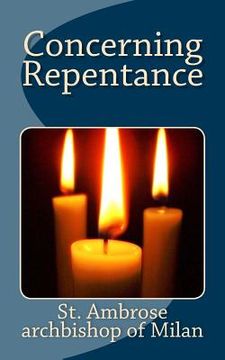 portada Concerning Repentance (en Inglés)