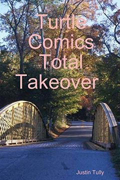 portada Turtle Comics Total Takeover (en Inglés)