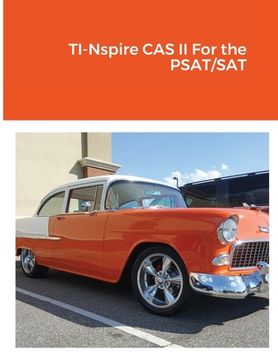 portada TI-Nspire CAS II For the PSAT/SAT